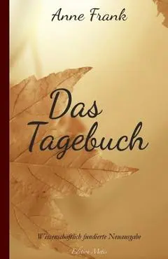 Das Tagebuch der Anne Frank - Anne Frank