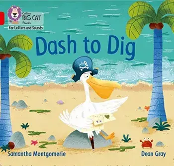 Dash to Dig. Band 02a/Red a, Paperback/Samantha Montgomerie