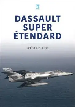 Dassault Super Etendard, Paperback/Frederic Lert