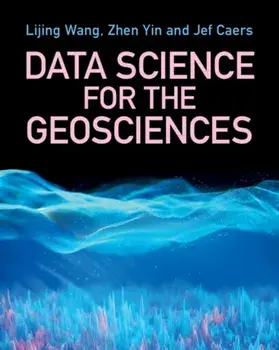 Data Science for the Geosciences, Paperback/***