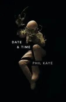 Date & Time, Paperback/Phil Kaye