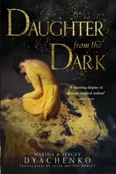 Daughter from the Dark, Paperback/Sergey Dyachenko