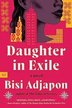 Daughter in Exile. A Novel, Paperback/Bisi Adjapon
