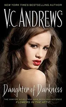 Daughter of Darkness, Paperback/V. C. Andrews
