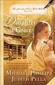 Daughter of Grace, Paperback/Michael Phillips