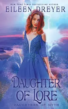 Daughter of Lore, Paperback/Eileen Dreyer