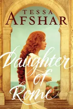 Daughter of Rome, Paperback/Tessa Afshar