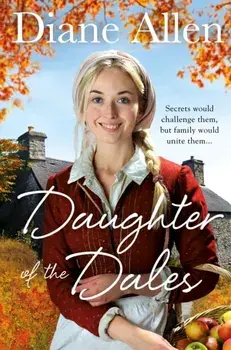 Daughter of the Dales, Paperback/Diane Allen