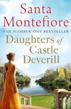 Daughters of Castle Deverill/Santa Montefiore