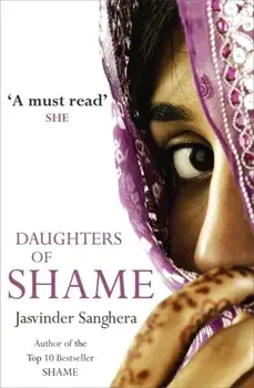 Daughters of Shame, Paperback/Jasvinder Sanghera