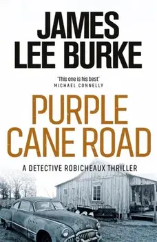 Dave Robicheaux on the Purple Cane Road, Paperback/James Lee Burke