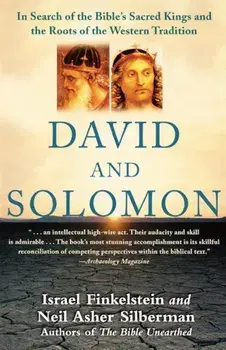 David and Solomon: In Search of the Bible's Sacred Kings and the Roots of the Western Tradition, Paperback/Israel Finkelstein