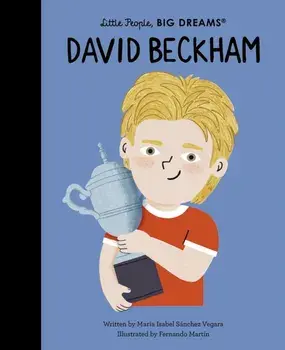 David Beckham, Hardback/Maria Isabel Sanchez Vegara