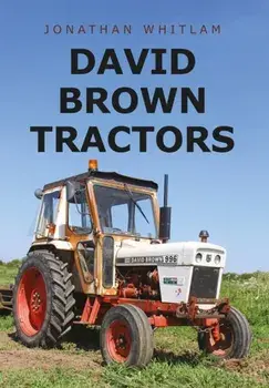 David Brown Tractors, Paperback/Jonathan Whitlam