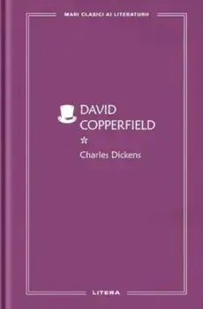 David Copperfield. Volumul 1/Charles Dickens