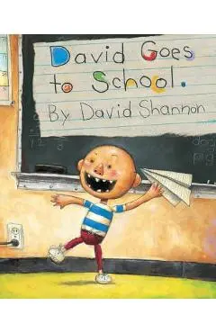 David Goes to School - David Shannon