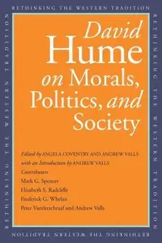 David Hume on Morals, Politics, and Society, Paperback/David Hume