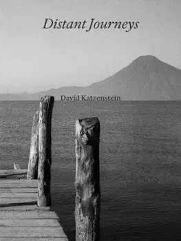 David Katzenstein. Distant Journeys, Hardback/Paul Bowles