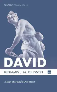 David, Paperback/Benjamin J. M. Johnson
