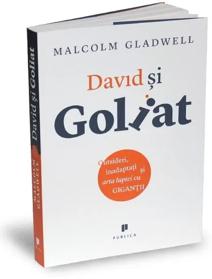 David si Goliat | Malcolm Gladwell
