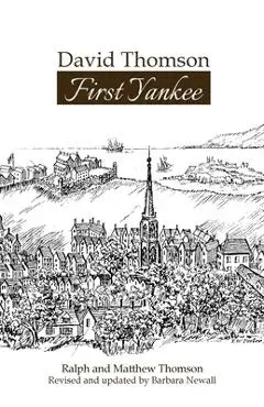 David Thomson: First Yankee - Barbara Newall