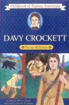 Davy Crockett: Young Rifleman, Paperback/Aileen Wells Parks