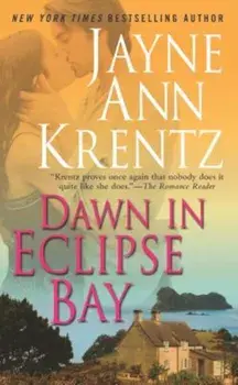 Dawn in Eclipse Bay, Paperback/Jayne Ann Krentz