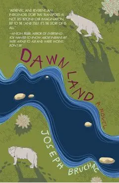 Dawn Land - Joseph Bruchac