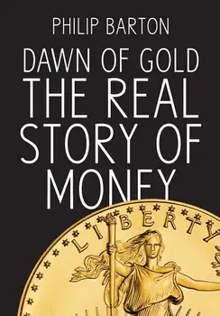 Dawn of Gold, Hardcover/Philip Barton