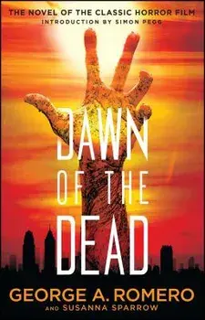 Dawn of the Dead, Paperback/George A. Romero