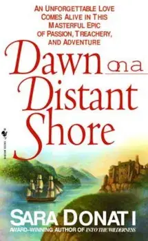 Dawn on a Distant Shore, Paperback/Sara Donati