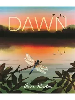 Dawn. Watch the World Awaken, Hardback/Marc Martin