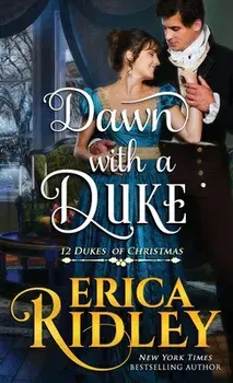 Dawn with a Duke, Paperback/Erica Ridley