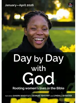 Day by Day with God January-April 2026. Rooting women's lives in the Bible, Paperback/***