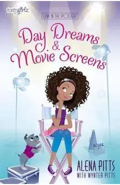 Day Dreams and Movie Screens - Alena Pitts