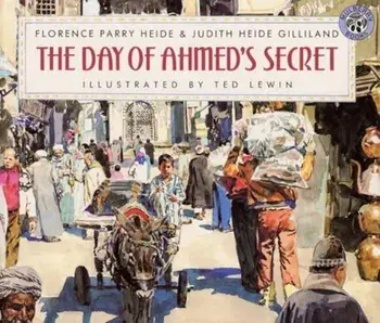 Day of Ahmed's Secret, Paperback/Florence H. Parry