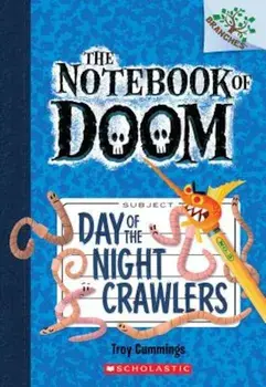 Day of the Night Crawlers, Paperback/Troy Cummings