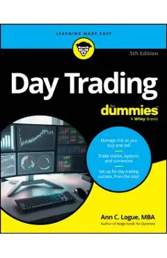 Day Trading for Dummies - Ann C. Logue