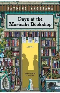 Days at the Morisaki Bookshop - Satoshi Yagisawa