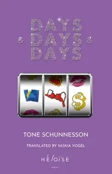 DAYS & DAYS & DAYS, Paperback/Tone Schunnesson