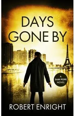 Days Gone By - Robert Enright