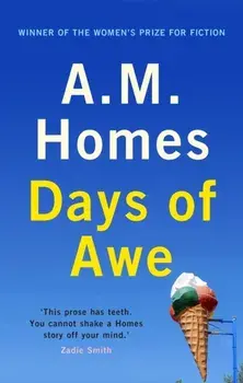 Days of Awe, Paperback/A.M. Homes