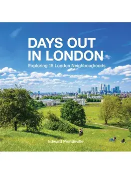 Days Out in London, Paperback/Edward Prendeville