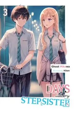 Days with My Stepsister, Vol. 3 (Light Novel): Volume 3 - Ghost Ghost Mikawa