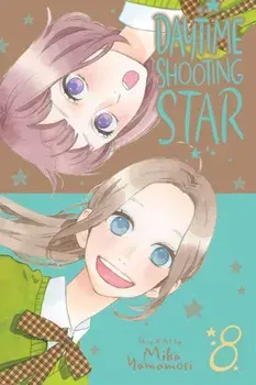 Daytime Shooting Star, Vol. 8, Paperback/Mika Yamamori