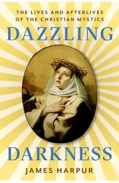 Dazzling Darkness - James Harpur