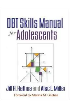 DBT (R) Skills Manual for Adolescents