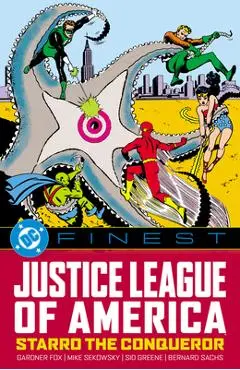 DC Finest: Justice League of America: Starro the Conqueror - Gardner Fox