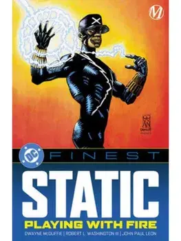 DC Finest: Static: Playing with Fire, Paperback/***