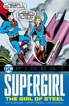 DC Finest: Supergirl: The Girl of Steel, Paperback/Otto Binder